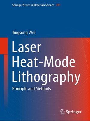 cover image of Laser Heat-Mode Lithography